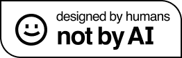 Designed by Humans, Not by AI